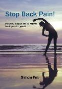 Stop Back Pain!