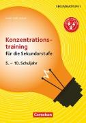 Konzentrationstraining für die Sekundarstufe (2. Auflage), 5. - 10. Schuljahr, Kopiervorlagen