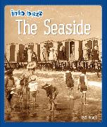 Info Buzz: History: The Seaside