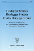 Heidegger Studies / Heidegger Studien / Etudes Heideggeriennes 23