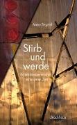 Stirb und werde