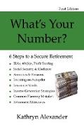 What's Your Number? 6 Steps to a Secure Retirement