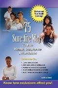 75 Sure-fire Ways to Affordable & Effective Health Care Coverage!