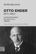 Otto Ender 1875-1960