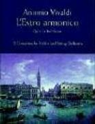 L'Estro Armonico, Op. 3, in Full Score: 12 Concertos for 1, 2 and 4 Violins