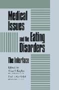 Medical Issues and the Eating Disorders