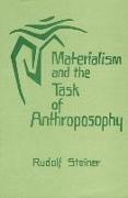 Materialism and the Task of Anthroposophy