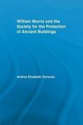 William Morris and the Society for the Protection of Ancient Buildings