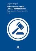 Diritto degli enti locali territoriali. Saggi, appunti e riflessioni giuridiche