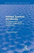 Pukhtun Economy and Society (Routledge Revivals)