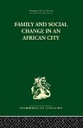 Family and Social Change in an African City