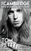 Tom Petty - The Cambridge Book of Essential Quotations