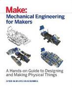 Mechanical Engineering for Makers