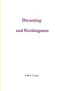 Dreaming and Nothingness