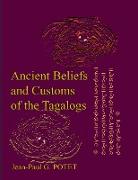 Ancient Beliefs and Customs of the Tagalogs