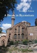 A Break in Byzantium