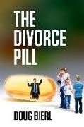 The Divorce Pill