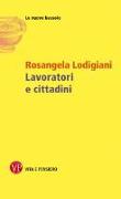 Lavoratori e cittadini