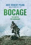 Bocage: The Battle for Normandy