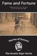 Stories of Success: Fame and Fortune (Illustrated)