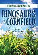 Dinosaurs in the Cornfield