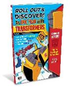 Roll Out and Discover!: An Epic Year with Transformers