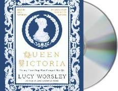 Queen Victoria: Twenty-Four Days That Changed Her Life