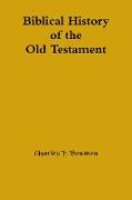 Biblical History of the Old Testament