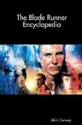 The Blade Runner Encyclopedia