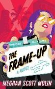 The Frame-Up