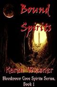 Bound Spirits, Book 1