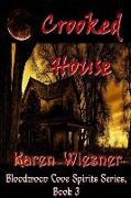 Crooked House, Book 3