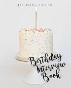 Birthday Interview Book Cake Softcover
