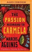 The Passion According to Carmela