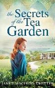 The Secrets of the Tea Garden