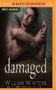 Damaged