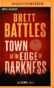 Town at the Edge of Darkness