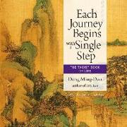 Each Journey Begins with a Single Step: The Taoist Book of Life