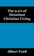 The 9 P's of Abundant Christian Living
