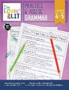 I'm Lovin' Lit Practice & Assess: Grammar, Grades 4 - 5