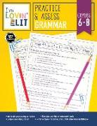 I'm Lovin' Lit Practice & Assess: Grammar, Grades 6 - 8