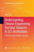 Understanding Chinese Engineering Doctoral Students in U.S. Institutions