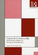 Cauces de la misericordia : epistemología teológica de José Ignacio González Faus