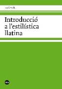 Introducció a l'estilística llatina