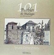 101 pueblos de Málaga en ilustraciones