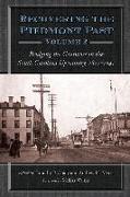 Recovering the Piedmont Past: Bridging the Centuries in the South Carolina Upcountry, 1877-1941