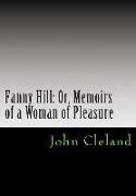 Fanny Hill: Or, Memoirs of a Woman of Pleasure