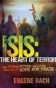 Isis, the Heart of Terror