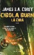 La cura. Cibola Burn