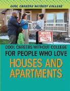 Cool Careers Without College for People Who Love Houses and Apartments